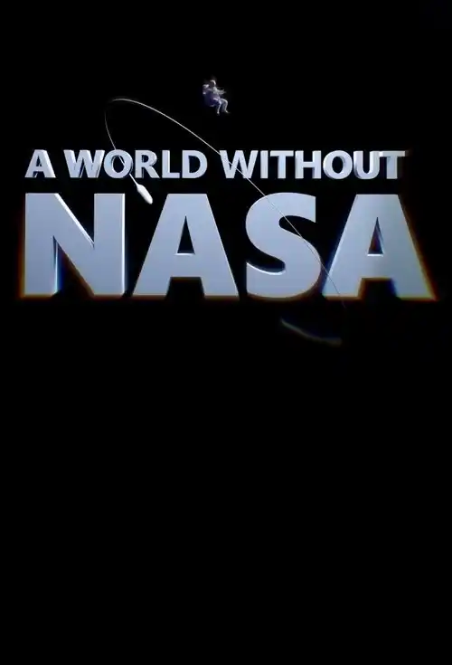 A world without NASA